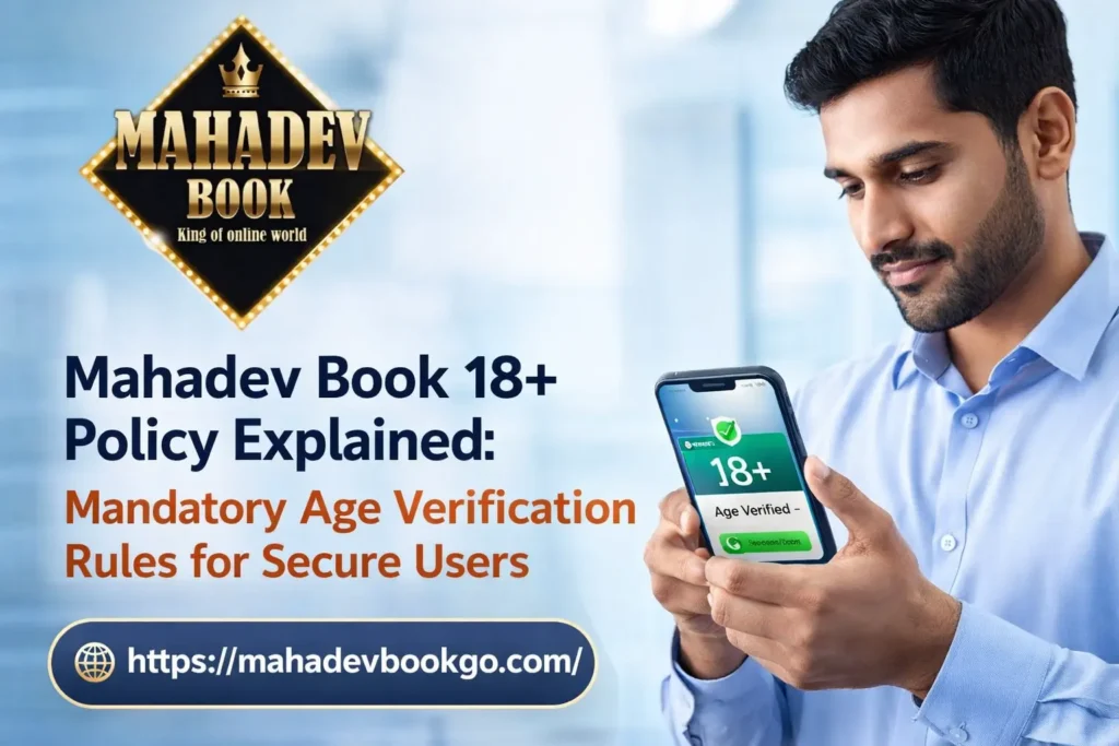 Professional Indian adult user verifying 18+ age on Mahadev Book platform via smartphone, showing secure age verification screen with policy compliance and user safety focus.